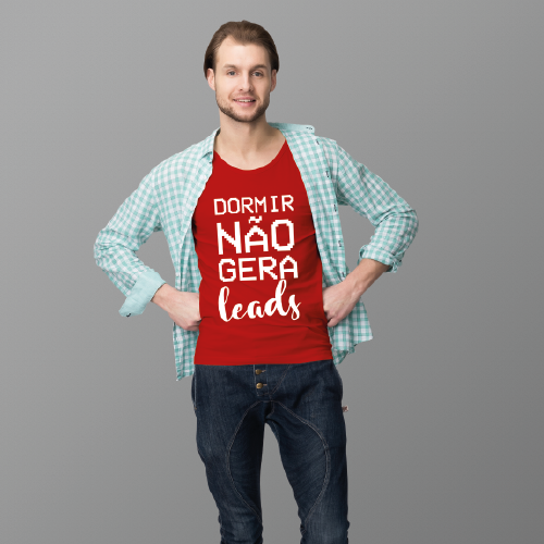 Camiseta Dormir não gera leads